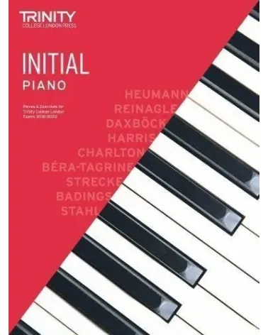 Trinity College London Piano Exam Pieces & Exercises 2018-2020. Initial Grade